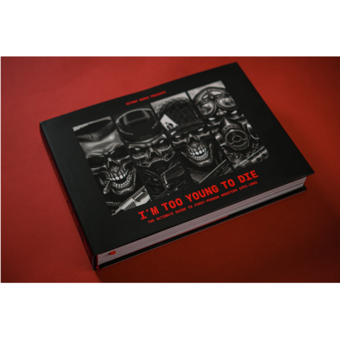 Энциклопедии: I’m Too Young To Die: The Ultimate Guide to First-Person Shooters 1992–2002 от Bitmap Books в магазине GameBuy, номер фото: 1