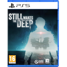 Still Wakes the Deep